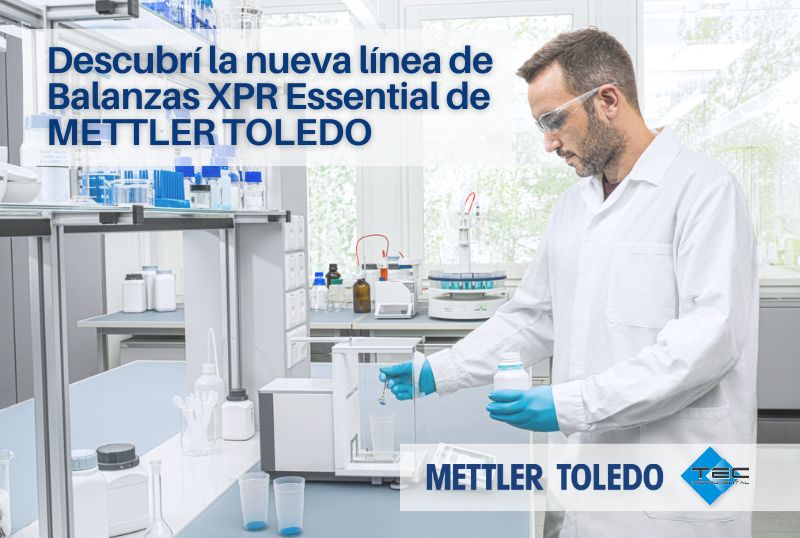 Descubrí la nueva línea de Balanzas XPR Essential de METTLER TOLEDO